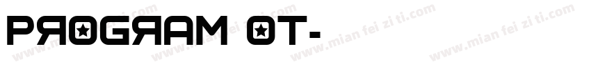 program ot字体转换